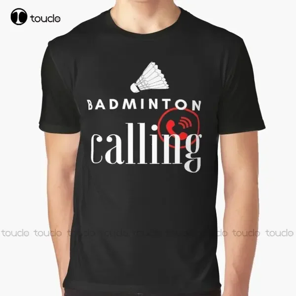 Badminton Is Calling - Nueva camiseta gráfica Badminton Calling 6,