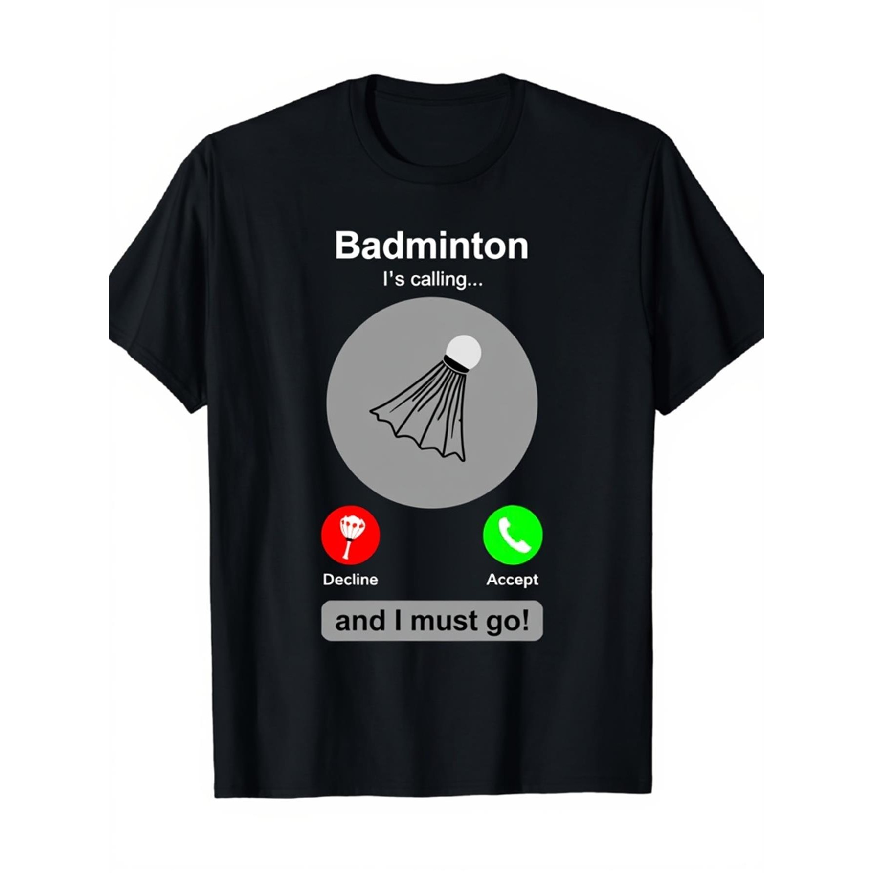 Badminton Is Calling - Camiseta con gráfico divertido de bádminton,